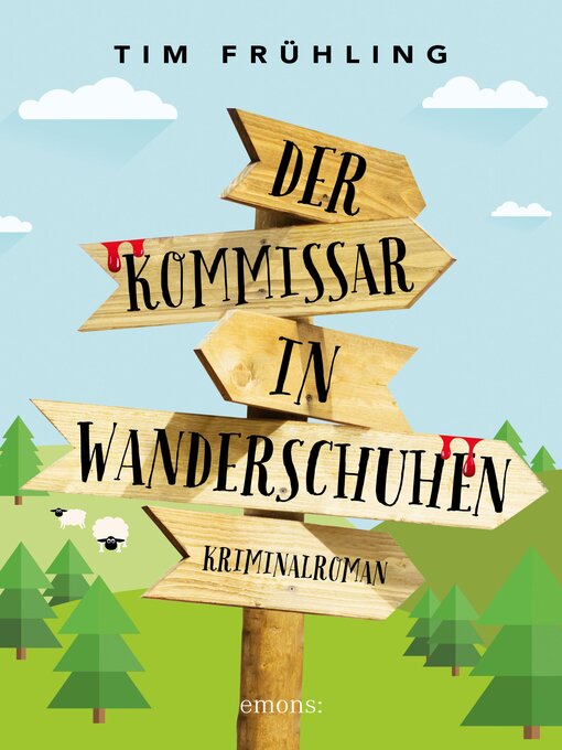 Titeldetails für Der Kommissar in Wanderschuhen nach Tim Frühling - Warteliste